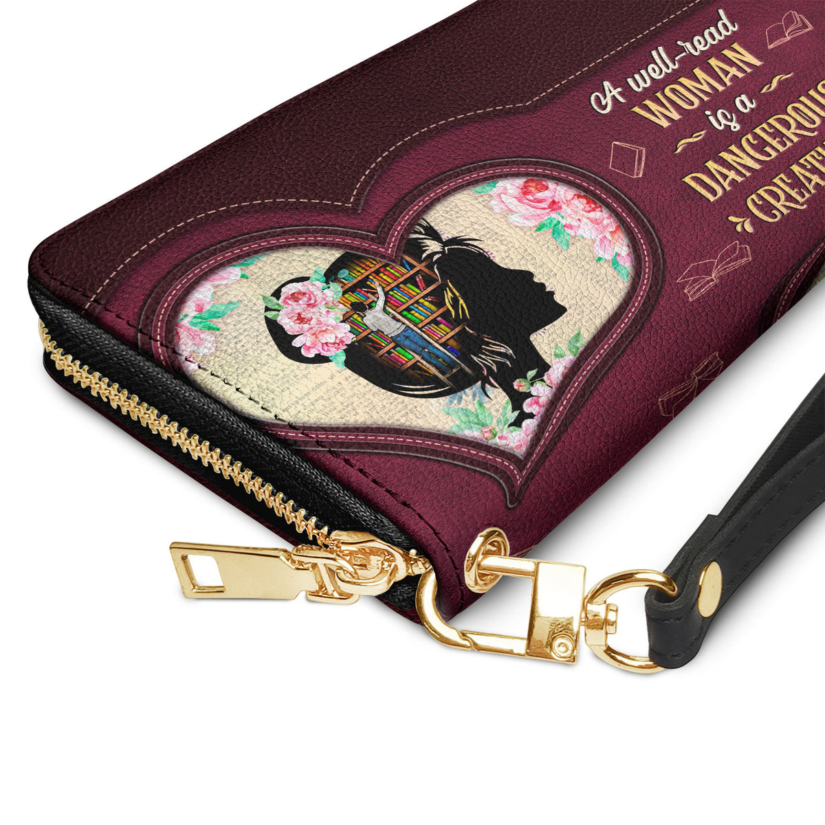 A Well Read Woman Is A Dangerous Creature HHRZ15090618LO Zip Around Leather Wallet