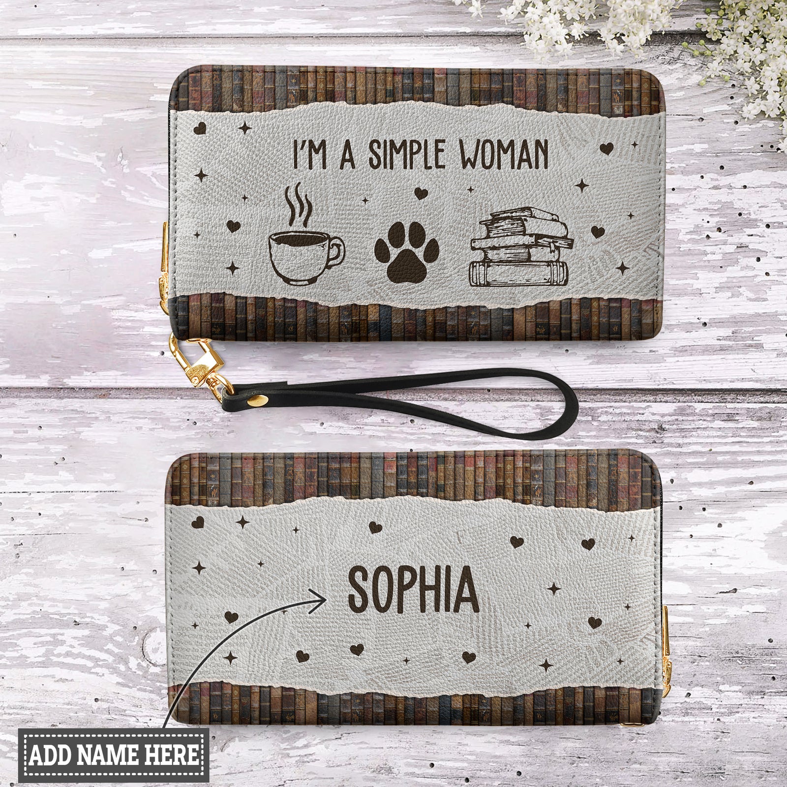 I Am A Simple Woman HHRZ15093278HU Zip Around Leather Wallet