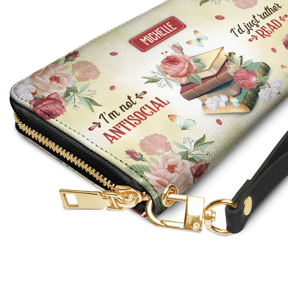 I Am Not Antisocial I Would Just Rather Read HHRZ17016210FQ Zip Around Leather Wallet