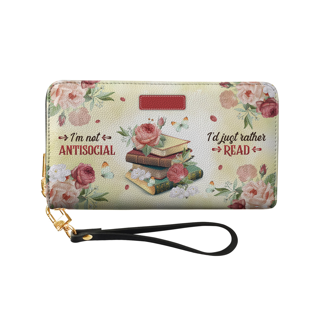 I Am Not Antisocial I Would Just Rather Read HHRZ17016210FQ Zip Around Leather Wallet