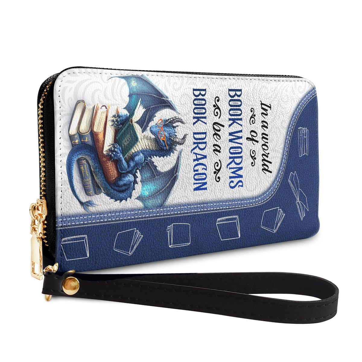 In A World Of Bookworms Be A Book Dragon DNRZ100723684 Zip Around Leather Wallet