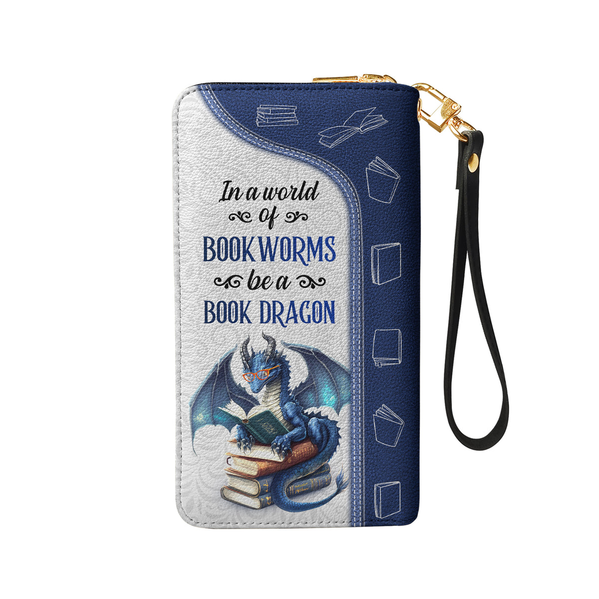 In A World Of Bookworms Be A Book Dragon DNRZ100723684 Zip Around Leather Wallet