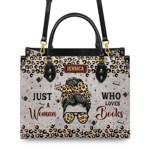 Just A Woman Who Loves Books HHRZ03082677SQ Leather Bag