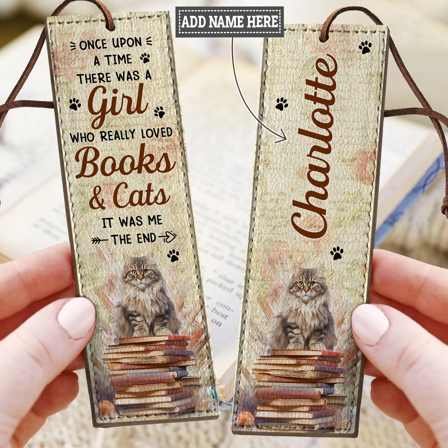 Once Upon A Time There Was A Girl Who Really Loved Books And Cats It Was Me The End HHRZ19078494CY Leather Bookmark