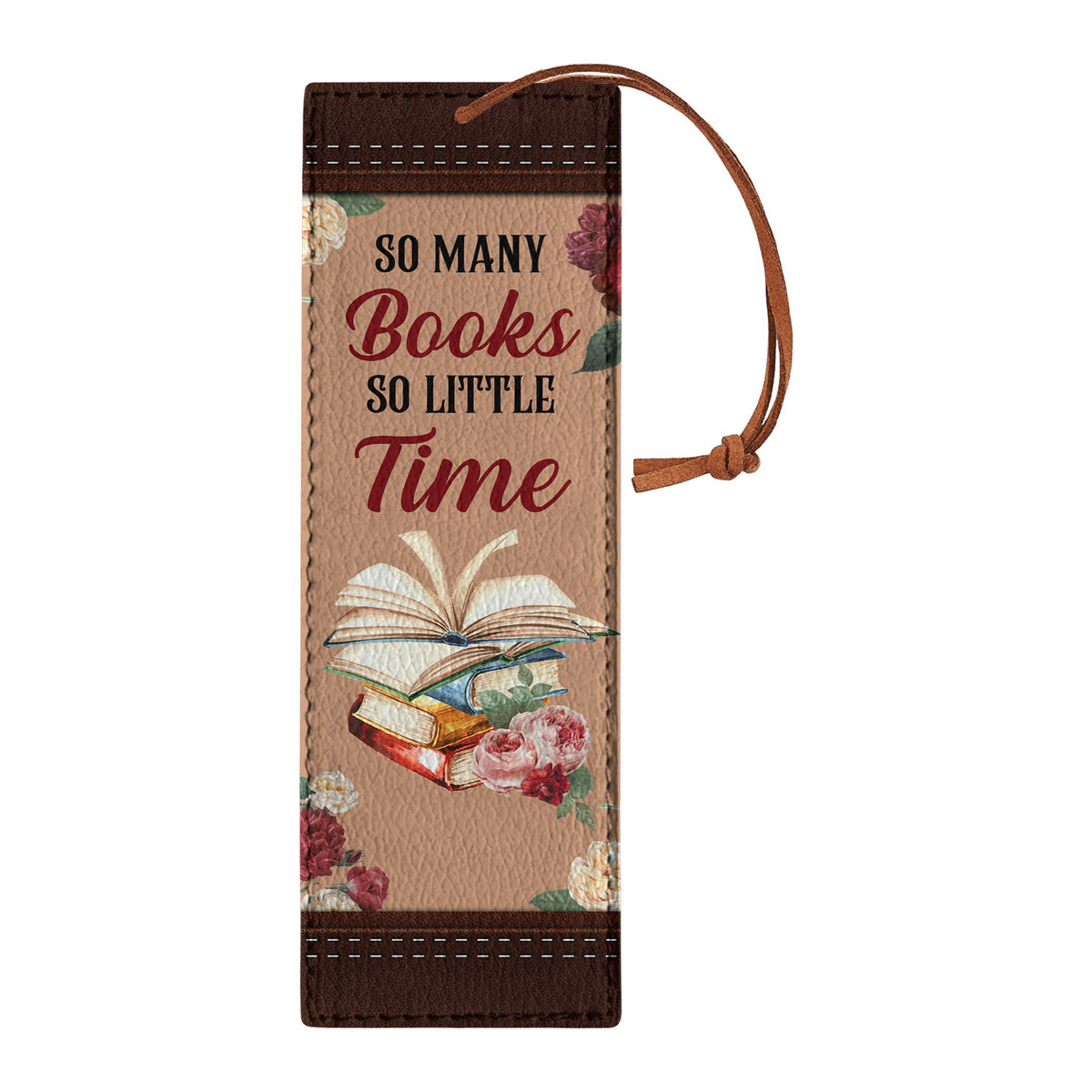 So Many Books So Little Time HHRZ19076469AR Leather Bookmark