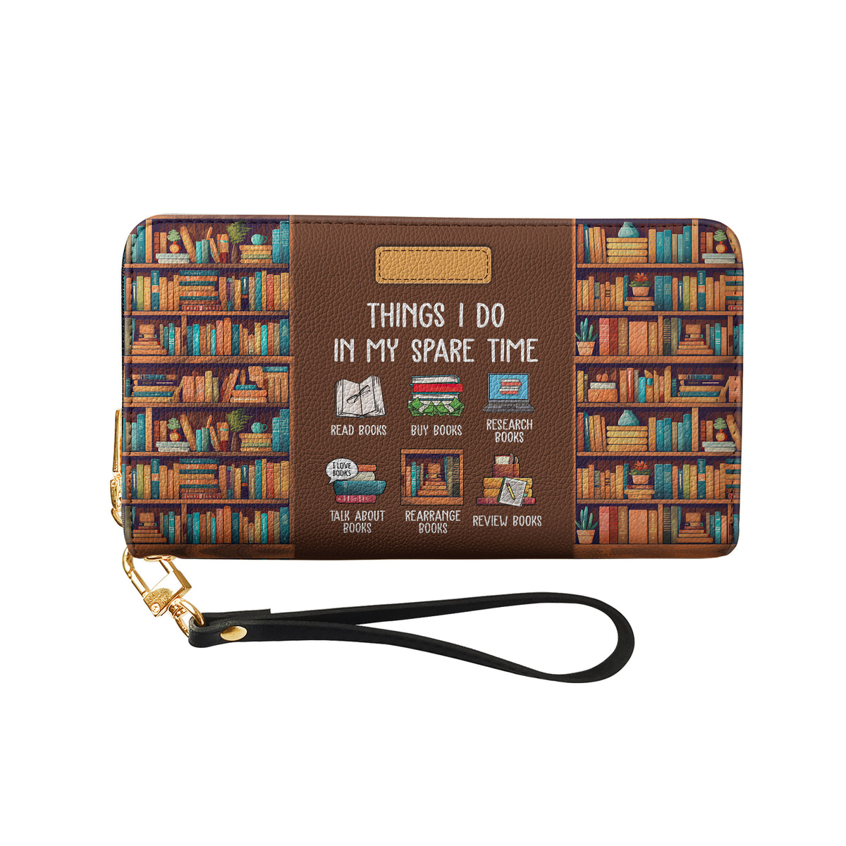 Things I Do In My Spare Time HHRZ17013665PG Zip Around Leather Wallet