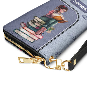 When I Have Had Enough Reality I Just Open A Book HHRZ18096227NF Zip Around Leather Wallet